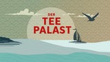 Grafik des Hörspiels "der Teepalast" Episode 2 SLIDER