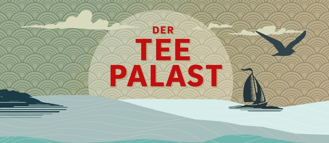 Grafik des Hörspiels "der Teepalast" Episode 2 SLIDER